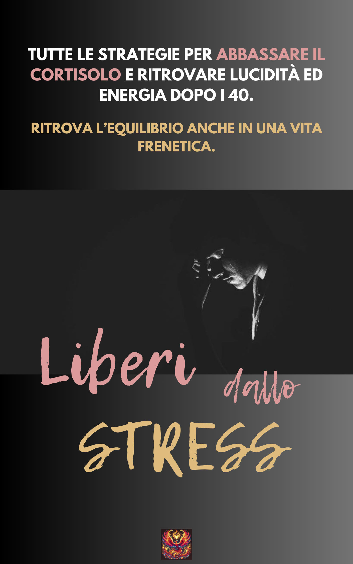 LIBERI DALLO STRESS